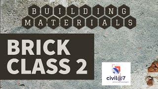 BRICK CLASS 2:building materials||kerala psc||kwa||overseer||asst engineer||civil engg||malayalam