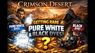Crimson Desert Rare Black and White Dye