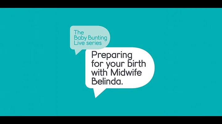 Baby Bunting Live Series - Episode 19 - Preparing ...