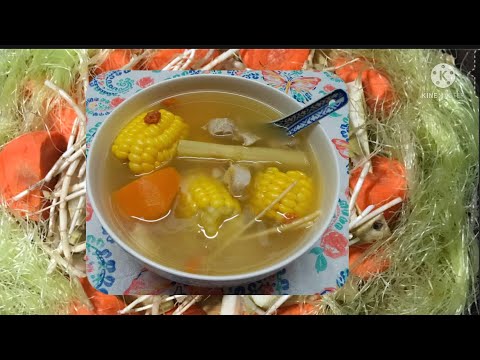 Benefits Of Corn Silks, SugarCane With Pork Soup @See Description Below ...