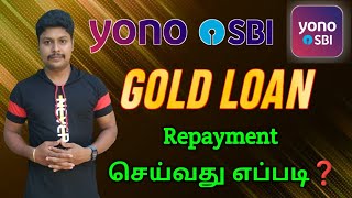 SBI Gold Loan Repayment in Yono SBI | Yono SBI Gold Loan Repayment | Yono SBI in tamil | Star online screenshot 5