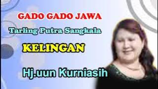 KELINGAN.Hj.Uun Kurniasih.@ompong shoting mozzah mona