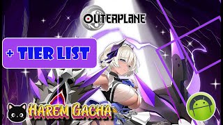 ANDROID - OUTERPLANE RPG ANIME RPG TATICS + TIER LIST