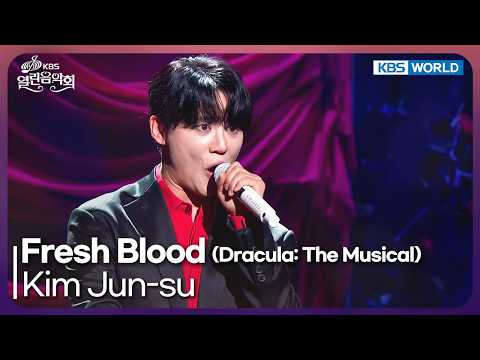 Kim Jun-su - Fresh Blood (Dracula: The Musical) [Open Concert : EP.1591] | KBS KOREA 260920