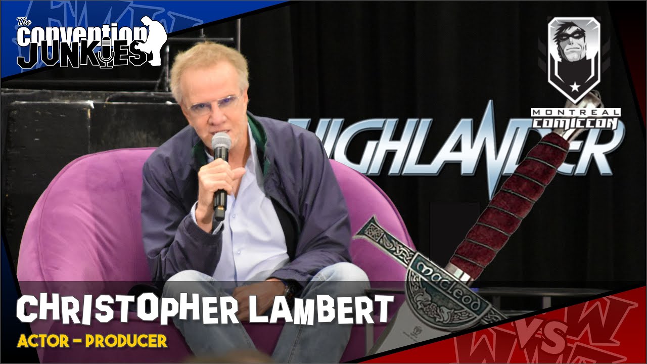 Christopher Lambert (Highlander, Mortal Kombat, Greystoke) Montreal Comiccon 2019 Q&A Panel