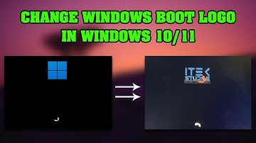 How To Change Your Boot Logo in windows 10 and 11