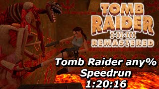 TR1R: Console Speedrun Any% 1:20:16.94
