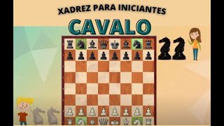 Aprenda Brincando o Movimento do Cavalo  [Xadrez] Dicas para Principiantes  #05 