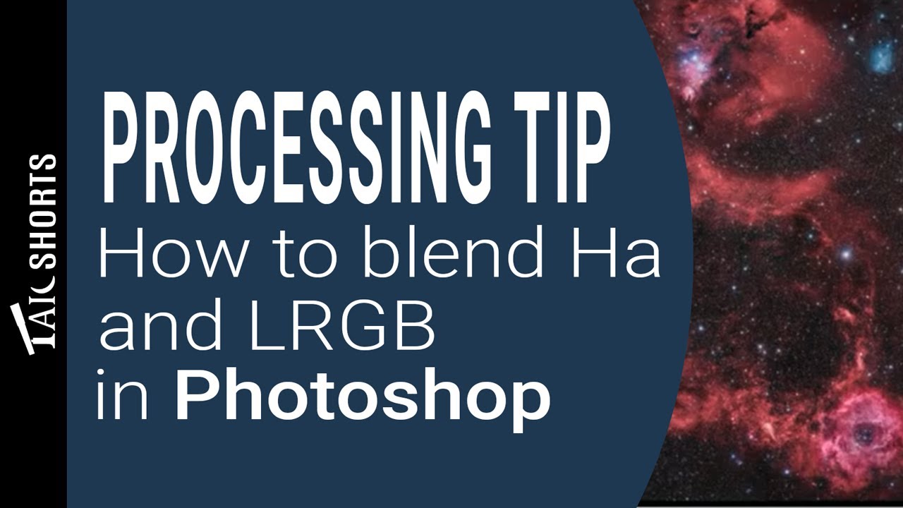 TAIC Short: Смешивание H-альфа и LRGB в Photoshop