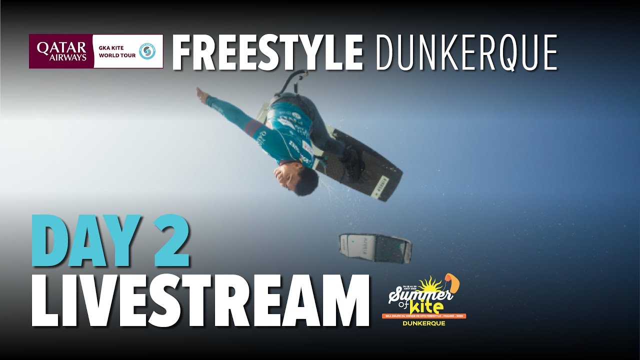 Day 2 Livestream | GKA Freestyle-Kite World Cup Dunkerque 2023