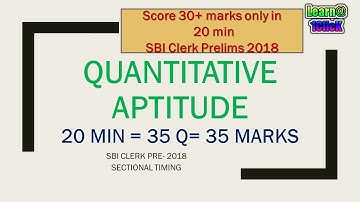 QUANTITATIVE APTITUDE Score 30+ Marks in SBI Clerk Pre- 2018