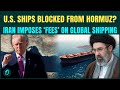 Iran TEASES New Hormuz Rules BREAKING: Iran’s New ‘Toll System’ Could CHOKE 20% of World Oil Supply