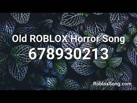 classic roblox horror music Roblox ID - Roblox music codes