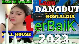 Lagu Dangdut Nostalgia Full House