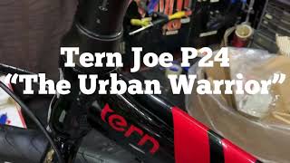 Tern Joe P24 “The Urban Warrior”