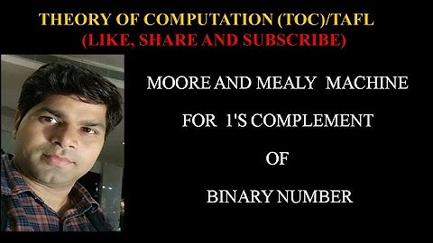 TOC 10.1-MOORE AND MEALY MACHINE FOR 1