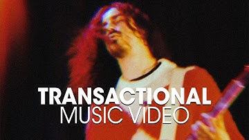 Transactional - Default Mode Network | MUSIC VIDEO