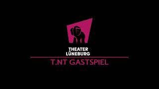 Non(n)sens Trailer T.NT / Theater Lüneburg  2019