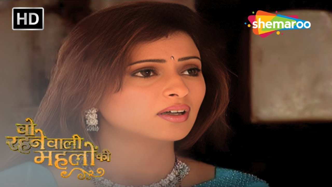 Woh Rehne Waali Mehlon Ki New Hindi Dram Show | Full Ep 24 | Shemaroo Umang | Hindo Tv Serial