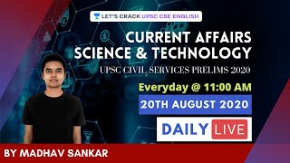 L1: Science & Technology | Current Affairs | Crack UPSC CSE/IAS 2020/21 | Madhav Sankar screenshot 5