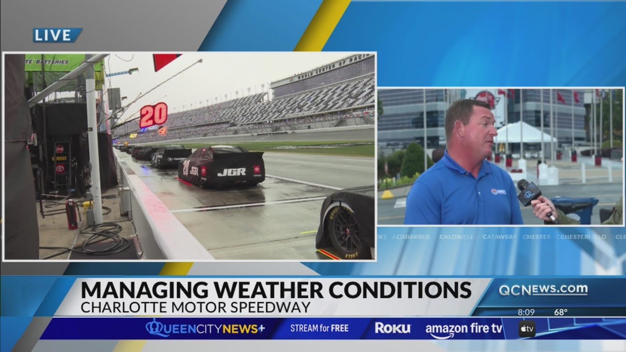 Cola Weather Here's how weather conditions are being managed for the Coca-Cola 600 ...