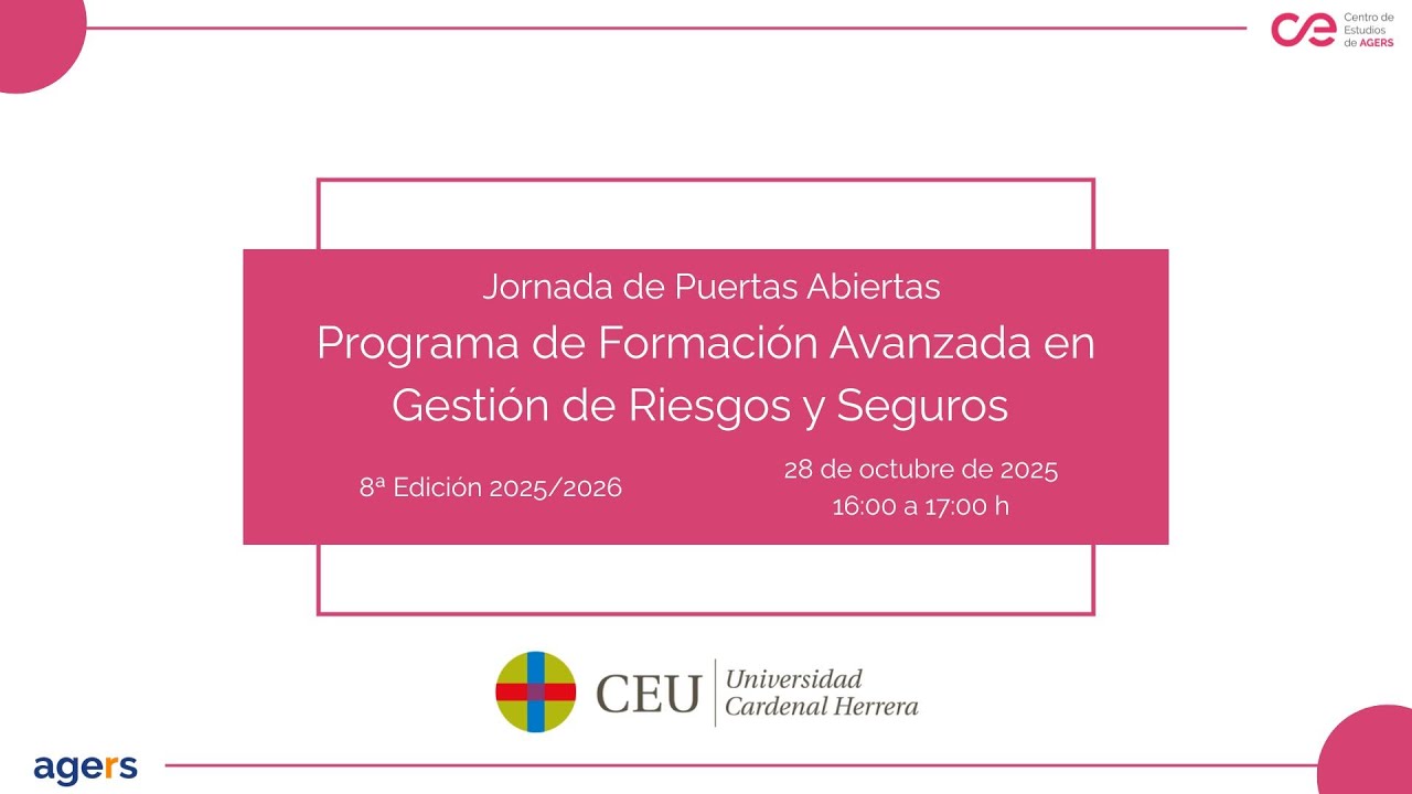 Jornada de Puertas Abiertas 8ª Edición Programa Formación Avanzada en Gestión de Riesgos y Seguros