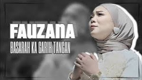 FAUZANA - Basarah Ka Garih Tangan | musik minang terbaru remix