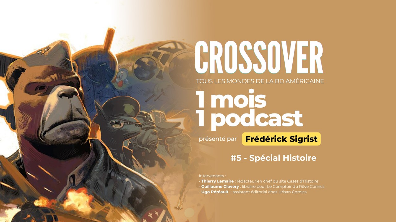 Crossover S3E5 : L'Histoire en BD
