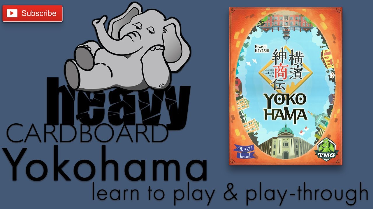 Yokohama 4p Play-through & Roundtable discussion by Heavy Cardboard