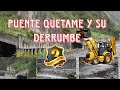 UN  AÑO MAS  DEL DERRUMBE🪨⛰️PUENTE QUETAME - VIA AL LLANO🛣️🎂