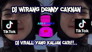 DJ WIRANG DENNY CAKNAN🎧🎶 ||YEN AKHiRE WIRANG VIRALL TIK TOK 2023