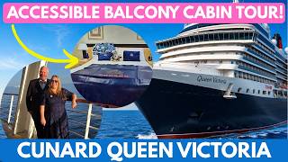 Accessible Cabin with VERY LARGE BALCONY Cunard Queen Victoria Tour and Review
