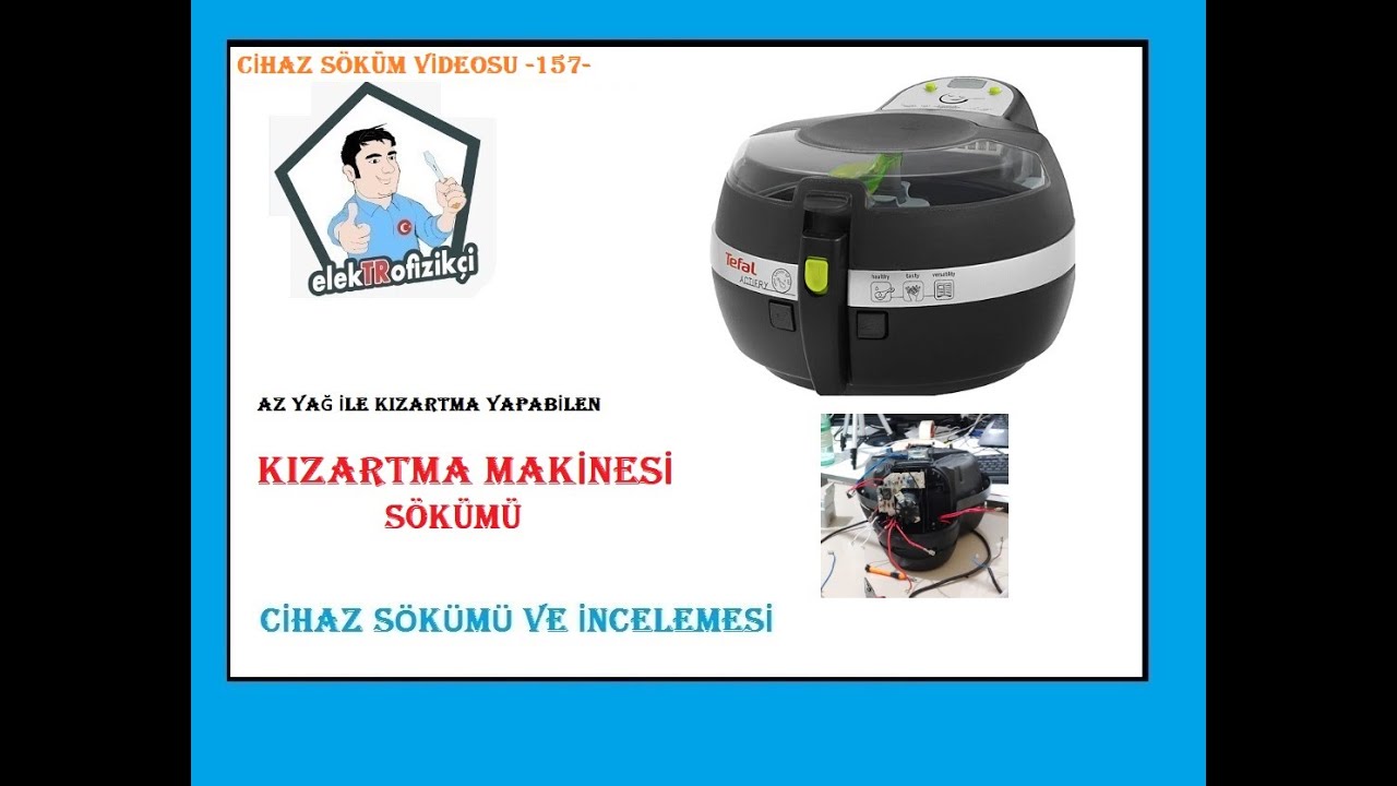 Yağsız Kızartma Makinesi Sökümü _ Bugün Ne Sökelim? -157-