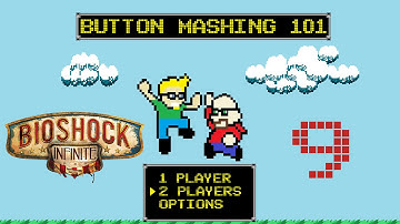 Button Mashing 101 Let