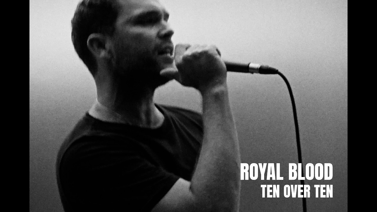 Royal Blood - Ten Over Ten (Official Video)