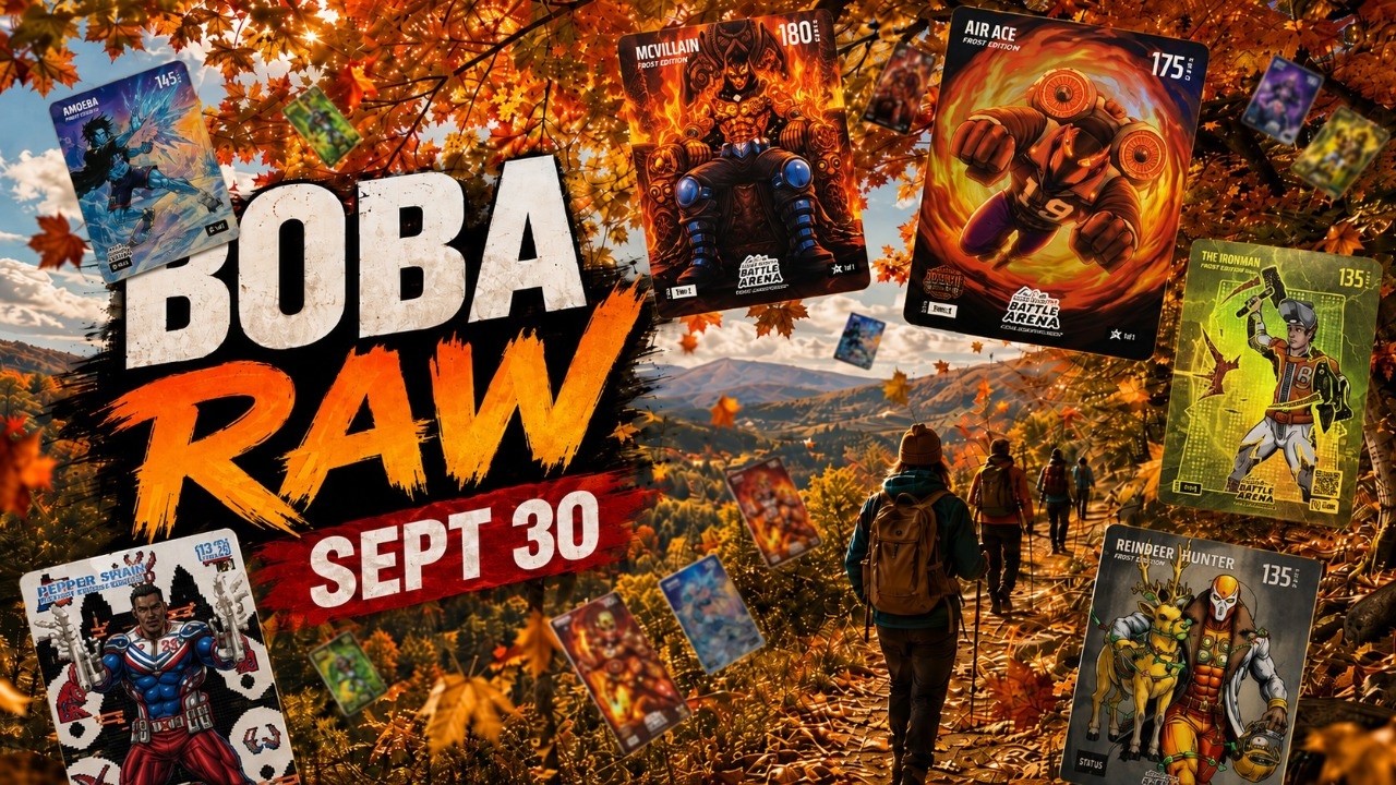 BOBA RAW Wednesday Sept 30, 2026 📱