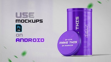 How to use Mockups on Mobile| Import PSD files on Android | Use photoshop files on Android | Presets