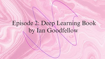 Deep Learning Book by Ian Goodfellow, Part 1