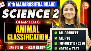 Animal Classification Class 10 Science One Shot | Science 2 Chapter 6 Class 10 MH Board | Krushi Mam