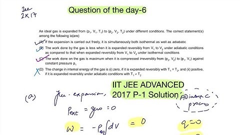 IITJEE Advanced 2017 Paper-1 Solution-An ideal gas is expanded from (p1, V1, T1) to (p2, V2, T2)