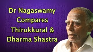 Dr. Nagaswamy Compares Thirukkural & Dharma Shastra screenshot 2