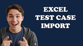 How To Import Test Cases In Azure DevOps From Excel?