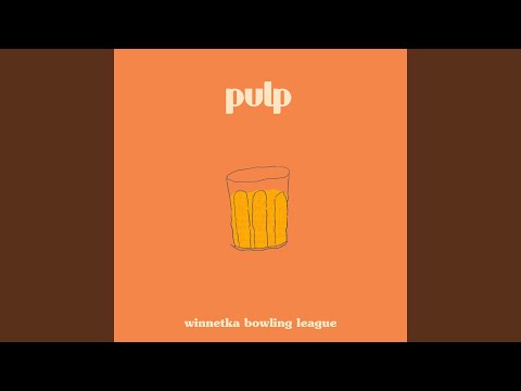 pulp - Winnetka Bowling League