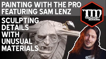 Sculpting Details with Unusual Materials - Painting With the Pro