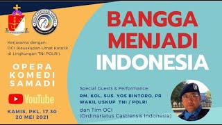 OPERA KOMEDI SAMADI     ||     20  MEI  2021     ||    Pk. 17.30