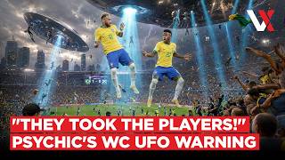 2 UFOs, 700 Abductions, Neymar To Be Taken? Viral Psychic's World Cup Warning Sparks Panic | VERTEX