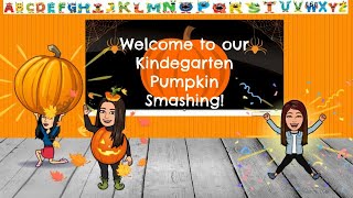 Kindergarten Virtual Pumpkin Smashing 2020