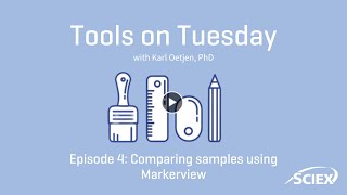 Discovering the power of customized visualizations with MarkerView | Tools on Tuesday - Episode 4