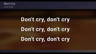 Lucky Dube  - Don't Cry lyrics