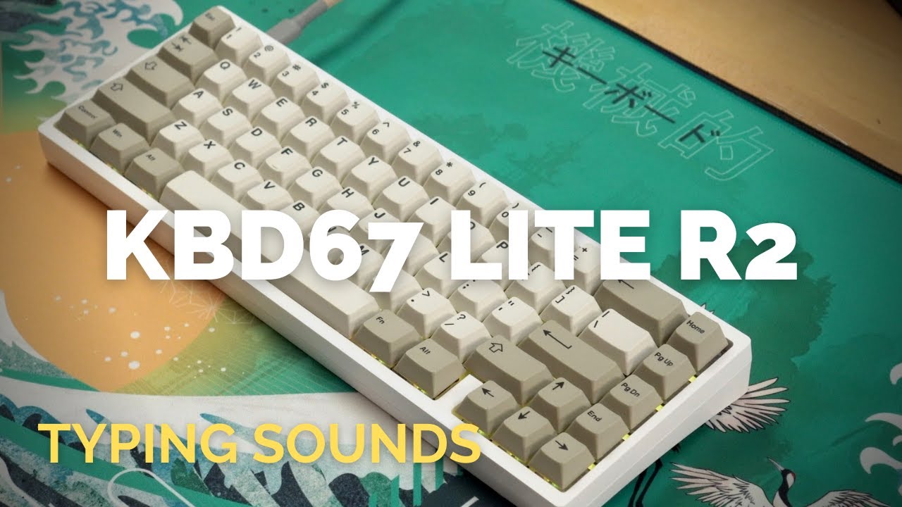 Typing Sounds: KBD67 Lite R2 - YouTube